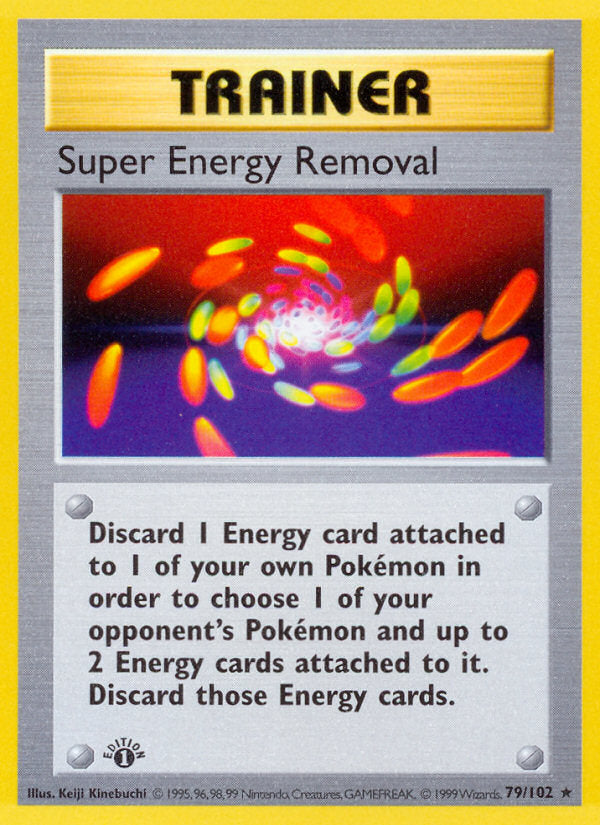 Super Energy Removal - Base Set